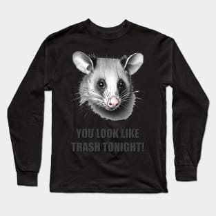 Opposum Love Trash more than anything possum love Long Sleeve T-Shirt